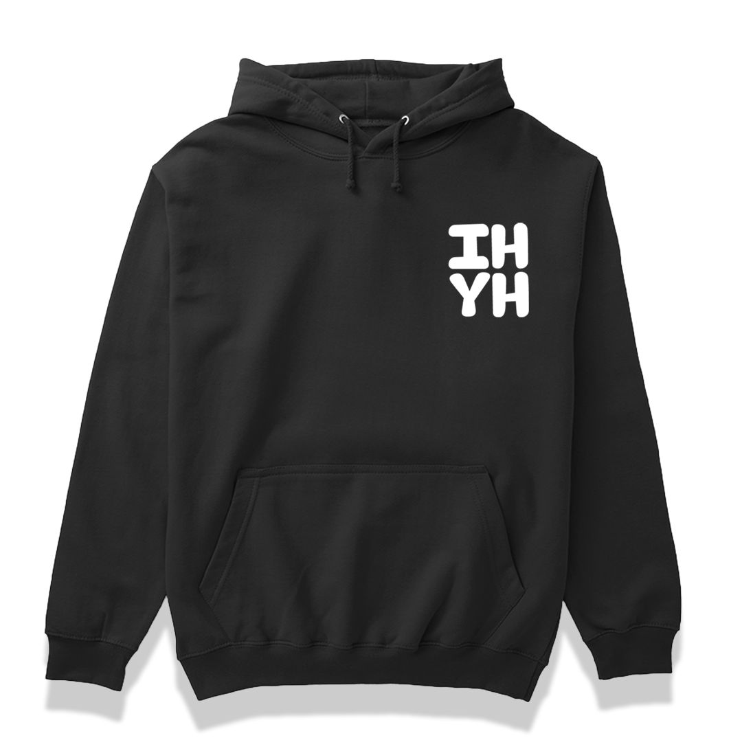 "I'm Happy You're Here" Phrase Hoodie